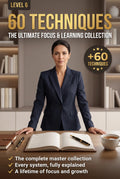 Level 6 – 60 Techniques: The Ultimate Focus & Learning Collection
